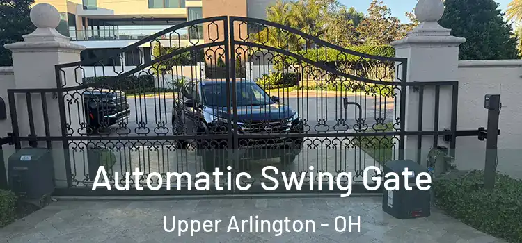  Automatic Swing Gate Upper Arlington - OH